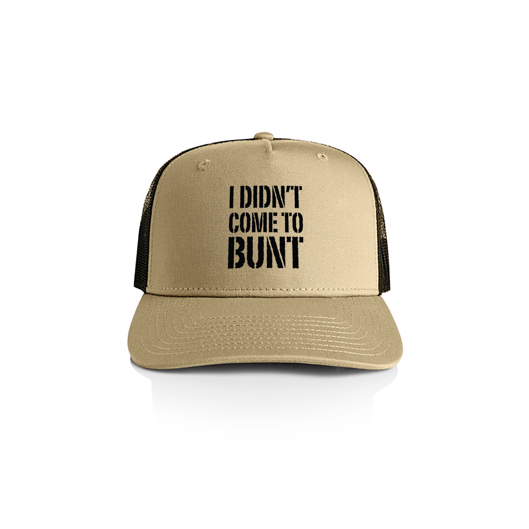 I Didn't Come to Bunt Trucker Hat image 0